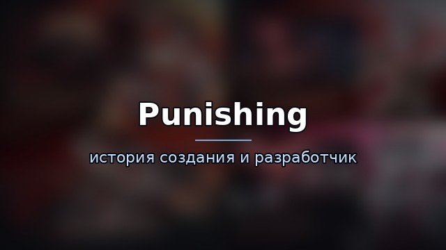 Punishing: Gray Raven — история игры